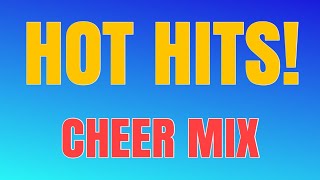 Cheer Mix  HOT HITS 1 [upl. by Nauwtna]