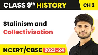 Class 9 History Chapter 2  Stalinism and Collectivisation 202324 [upl. by Zzaj]