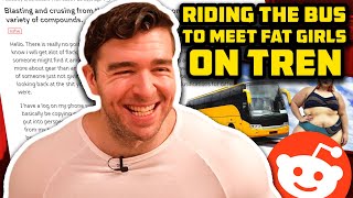 Riding The Bus To Meet Fat Girls On Tren [upl. by Callie431]