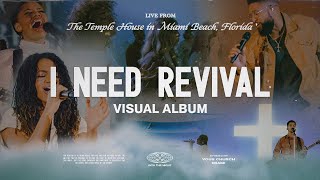 quotI Need Revivalquot Visual Album Live From The Temple House — VOUS Worship [upl. by Sears]