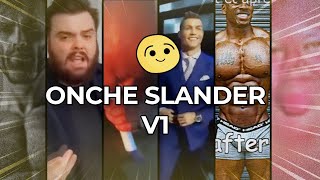 Onche Slander v1 [upl. by Seel]