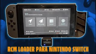 Como usar RCM Loader para Nintendo Switch [upl. by Oiludbo]