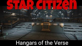 The 4 Hangars of Star Citizen [upl. by Mariana]