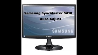 Samsung SyncMaster SA10  Auto Adjust [upl. by Somerville]