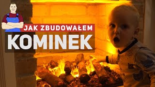 Jak zbudowałem kominek [upl. by Holms894]