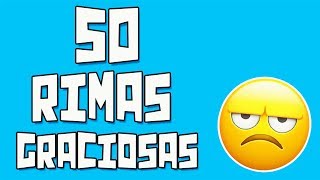 50 Rimas Graciosas que te harán reír [upl. by Clarine]