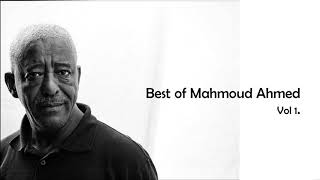 Best of Mahmoud Ahmed [upl. by Yeaton575]