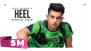 Heel  Jass Manak Official Song Sharry Nexus  Punjabi Song 2020  Geet MP3 [upl. by Lotsyrc]