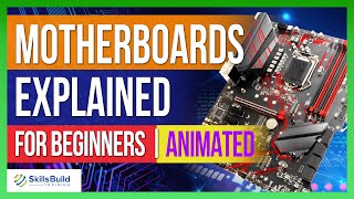 Motherboards Explained for Beginners [upl. by Lhok]