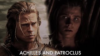 achilles and patroclus  you’re the reason [upl. by Akissej89]