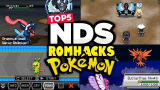 Top 5 Completed Pokemon NDS ROM HACKs 2022 Best [upl. by Veta]