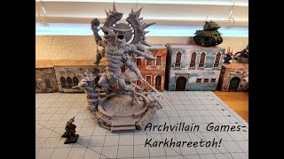 Archvillain Games Karkhareetoth rises from the depths [upl. by Gav54]