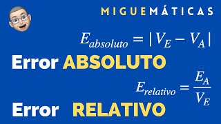 ¿ Cómo calcular el Error Absoluto y el Error Relativo en 5 minutos [upl. by Barina342]