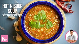 Veg Chinese Hot and Sour Soup  Winter Soup Recipes  Healthy Vegetable Soup  Kunal Kapur Recipes [upl. by Sharona]