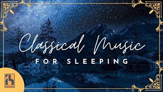 Classical Music for Sleeping [upl. by Aihsiyt]