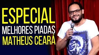 ESPECIAL MATHEUS CEARÁ MELHORES PIADAS [upl. by Gavan233]