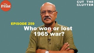 1965 IndiaPakistan War who won or lost amp why it was a war of mutual incompetence  ep 259 [upl. by Ahcarb103]