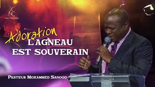 LAGNEAU EST SOUVERAIN 🎶 Ps Mohammed Sanogo [upl. by Artenra]