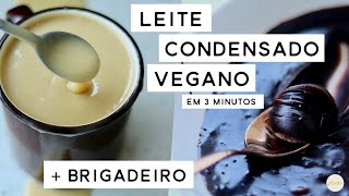 LEITE CONDENSADO VEGANO em 3 minutos  BRIGADEIRO SIMPLES  PLANTTE [upl. by Venator]