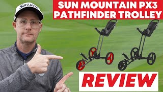 Sun Mountain Pathfinder PX3 Golf Push Trolley  Review [upl. by Eda]