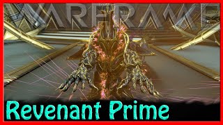 Warframe  Revenant Prime [upl. by Sailesh]