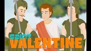 Story of Saint Valentine  Stories of Saints [upl. by Enaujed651]