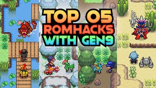 TOP 5 POKEMON ROM HACKS WITH GEN 9 2023 [upl. by Rebor663]