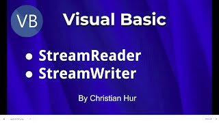 Visual Basic Programming  StreamReader and StreamWriter [upl. by Sibie]