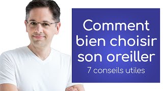 Comment bien choisir son oreiller [upl. by Ardnaik]