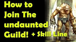 Elder Scrolls Online How to Join the Undaunted Guild Walkthrough Tutorial [upl. by Darnoc296]