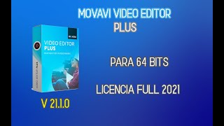 ✅ Movavi Video Editor Plus  2110  Licencia Full 2021✅ [upl. by Naig154]