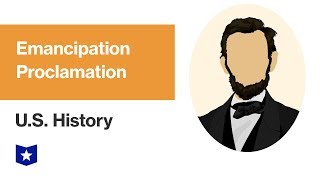 US History  Emancipation Proclamation [upl. by Assennev779]