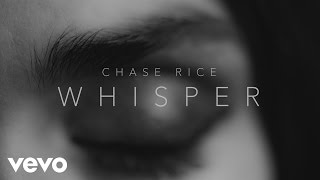 Chase Rice  Whisper Lyric Video [upl. by Adnesor]