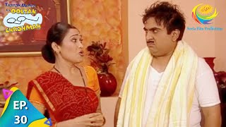 Taarak Mehta Ka Ooltah Chashmah  Episode 30  Full Episode [upl. by Frieder]