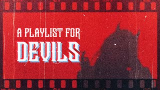 youre a devil searching for souls 🥀【a badass playlist】 [upl. by Merlina]