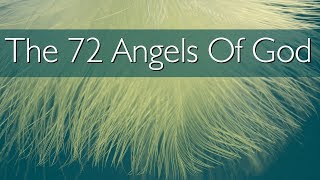 The 72 Angels Of God  The 72 Names Of God  Guardian Angels  Spiritual Experience [upl. by Enirhtak433]