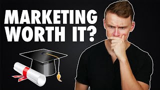 Is a MARKETING DEGREE worth it [upl. by Ronn]