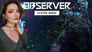 OBSERVER SYSTEM REDUX \ ПЕРВОЕ ПРОХОЖДЕНИЕ \ ФИНАЛ [upl. by Reinold]