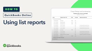 How to use list reports in QuickBooks Online Tutorial [upl. by Gnen939]