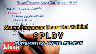 SPLDV Sistem Persamaan Linear Dua Variabel  Matematika Wajib Kelas 10 [upl. by Capriola540]