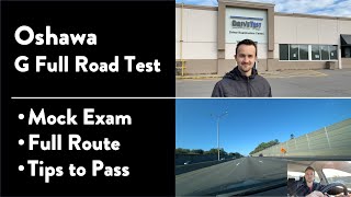 Oshawa G Full Road Test  Full Route amp Tips on How to Pass Your Driving Test [upl. by Bonneau779]