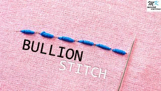 The Bullion Stitch Tutorial [upl. by Airekat]