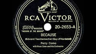 1948 HITS ARCHIVE Because  Perry Como [upl. by Thomasine]