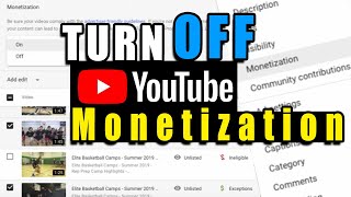 How to TURN OFF YOUTUBE MONETISATION for Multiple Videos [upl. by Inattirb]