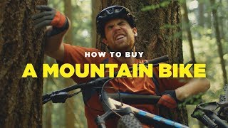 How to Buy a Mountain Bike [upl. by Frasco]