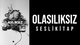 Olasılıksız Sesli Kitap [upl. by Judson]