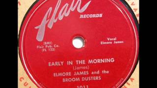 ELMORE JAMES Early in the Morning 1953 [upl. by Eenattirb]