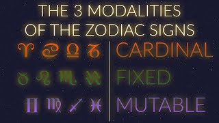 THE 3 MODALITIES of the Zodiac Signs [upl. by Minta]