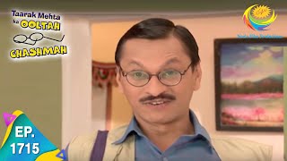 Taarak Mehta Ka Ooltah Chashmah  Episode 1715  Full Episode [upl. by Jariv]