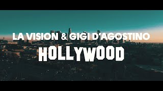 LA Vision amp Gigi DAgostino  Hollywood  Official Lyric Video [upl. by Adiasteb]